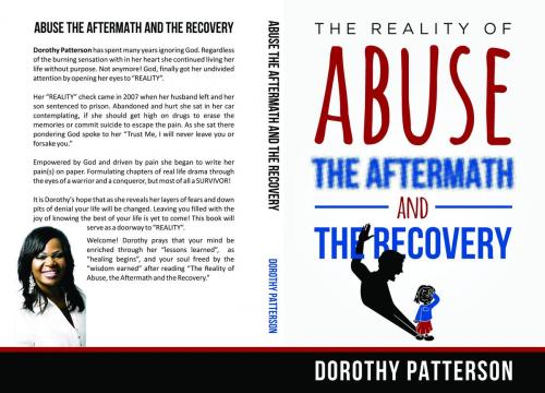 Cover of the book The Reality Of Abuse The Aftermath And The Recovery by Dorothy Patterson, Dorothy Patterson