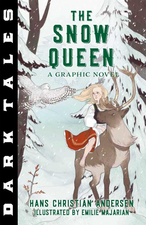 Cover of the book Dark Tales: The Snow Queen by Hans Christian Andersen, Canterbury Classics