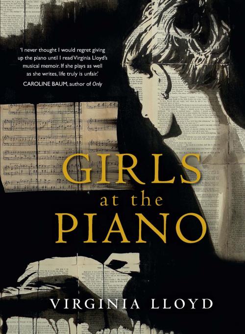 Cover of the book Girls at the Piano by Virginia Lloyd, Allen & Unwin