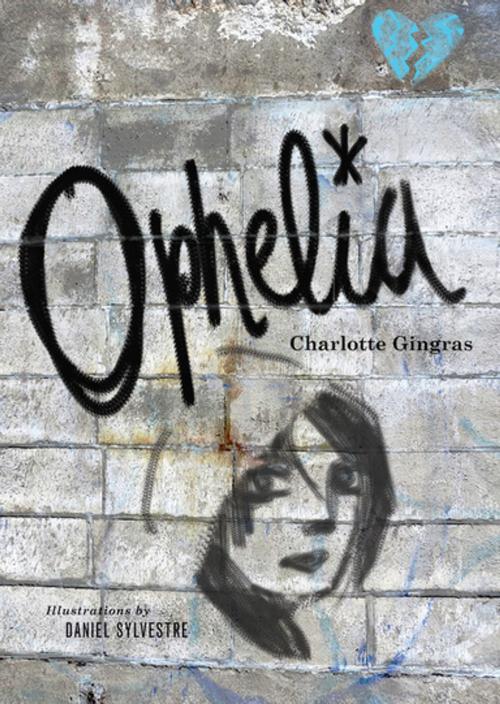 Cover of the book Ophelia by Charlotte Gingras, Groundwood Books Ltd