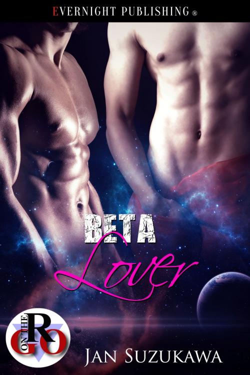 Cover of the book Beta Lover by Jan Suzukawa, Evernight Publishing