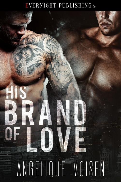 Cover of the book His Brand of Love by Angelique Voisen, Evernight Publishing