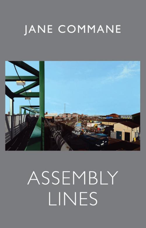 Cover of the book Assembly Lines by Jane Commane, Bloodaxe Books