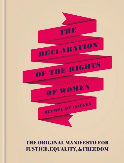 Cover of the book The Declaration of the Rights of Women by Olympe de Gouges, Octopus Books