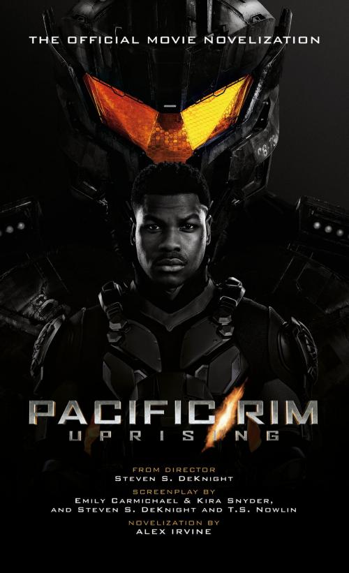 Cover of the book Pacific Rim Uprising - Official Movie Novelization by Alex Irvine, Titan