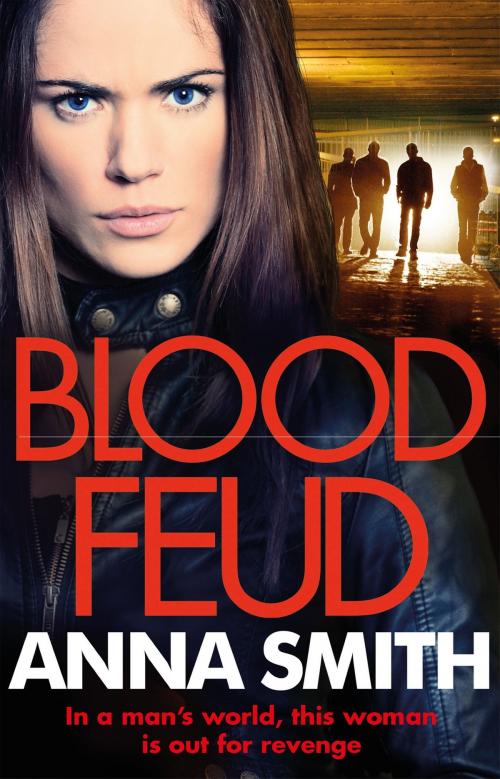 Cover of the book Blood Feud by Anna Smith, Quercus Publishing