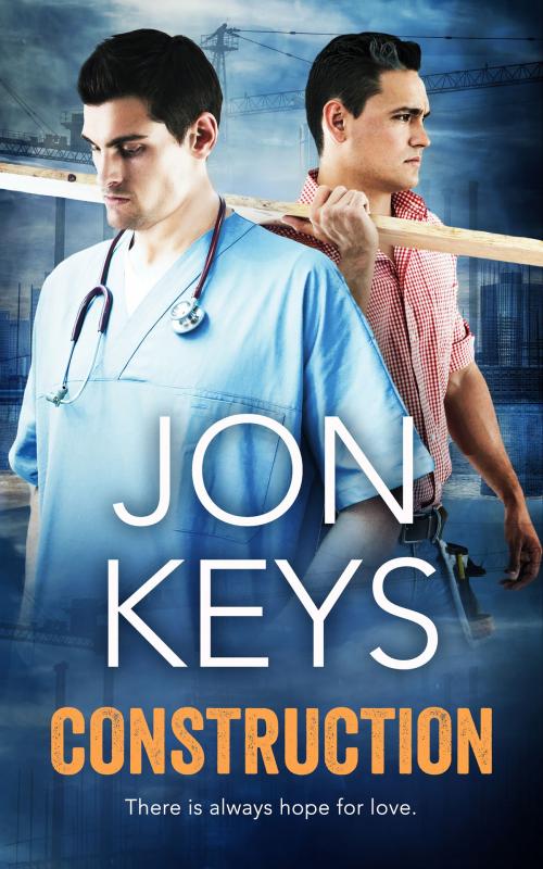 Cover of the book Construction by Jon Keys, Totally Entwined Group Ltd