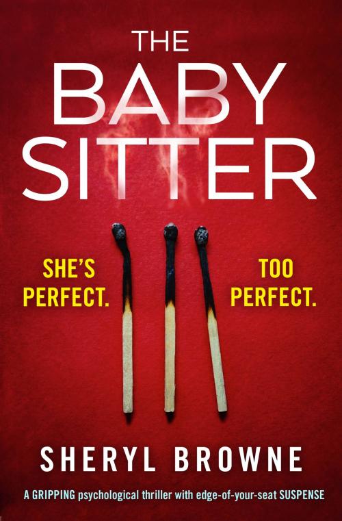 Cover of the book The Babysitter by Sheryl Browne, Bookouture