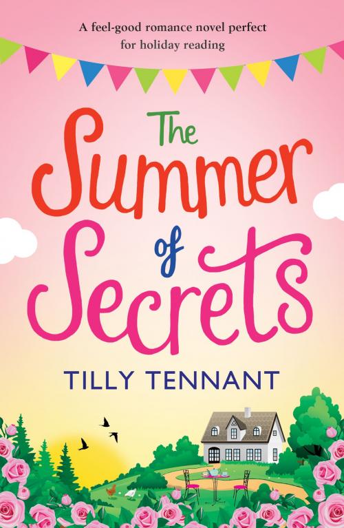Cover of the book The Summer of Secrets by Tilly Tennant, Bookouture