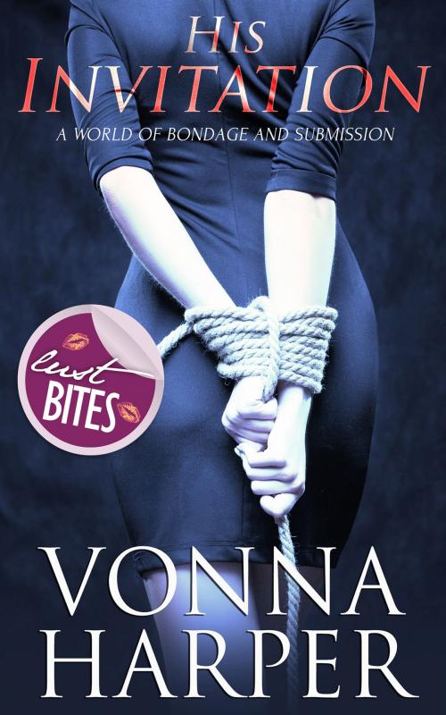 Cover of the book His Invitation by Vonna Harper, Totally Entwined Group Ltd
