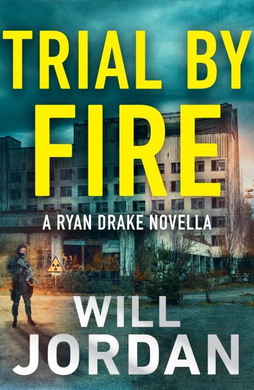 Cover of the book Trial by Fire by Will Jordan, Canelo
