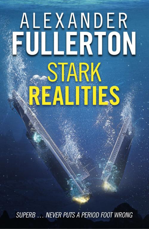 Cover of the book Stark Realities by Alexander Fullerton, Canelo