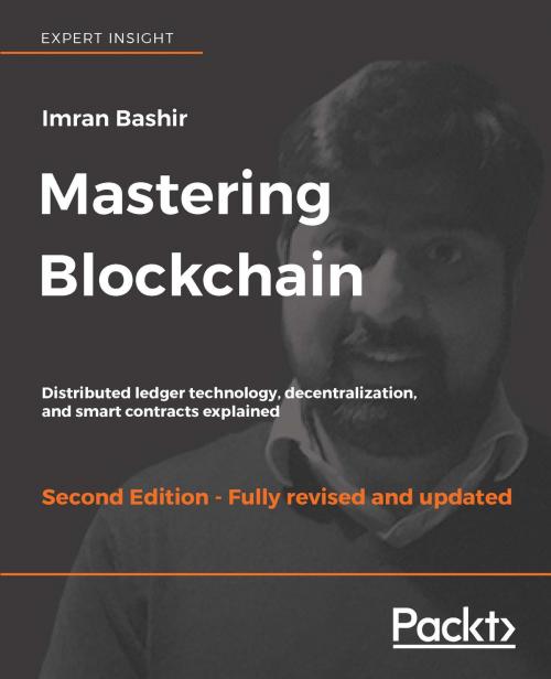 Cover of the book Mastering Blockchain by Imran Bashir, Packt Publishing