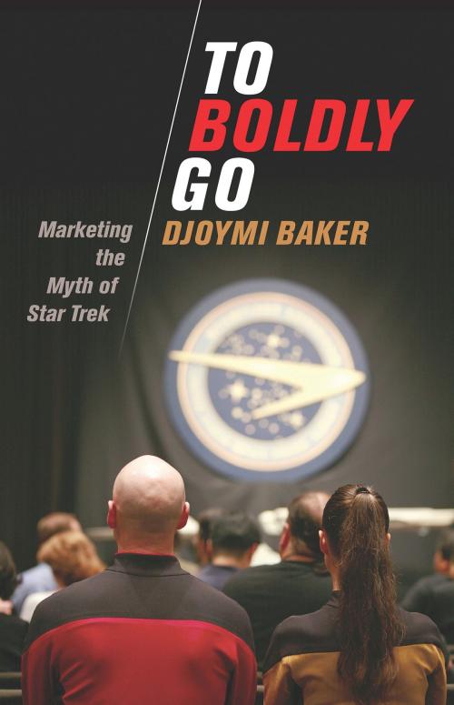 Cover of the book To Boldly Go by Djoymi Baker, Bloomsbury Publishing