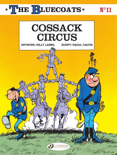 Cover of the book Cossack Circus by Raoul Cauvin, CINEBOOK