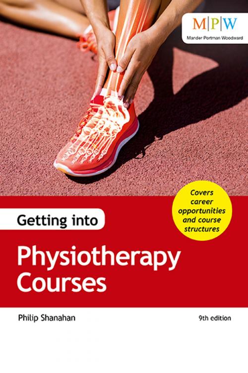 Cover of the book Getting into Physiotherapy Courses by Philip Shanahan, Crimson Publishing
