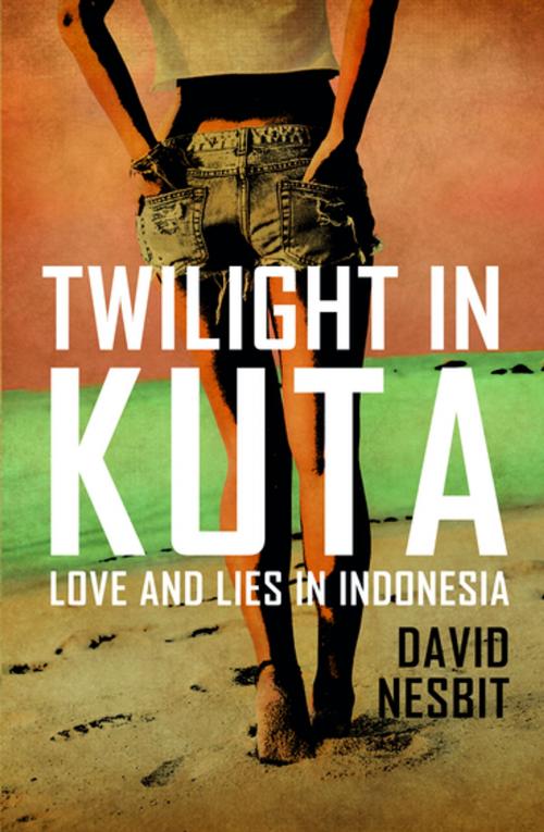 Cover of the book Twilight in Kuta by David Nesbit, Monsoon Books Pte. Ltd.