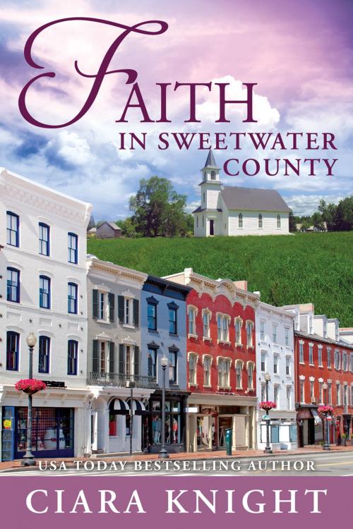 Cover of the book Faith in Sweetwater County by Ciara Knight, Defy the Dark Publishing LLC