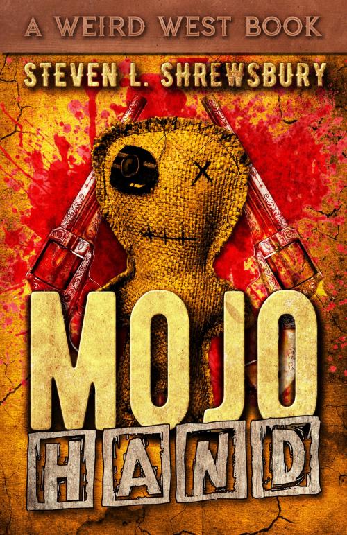 Cover of the book Mojo Hand (The Joel Stuart Adventures Book 3) by Steven L. Shrewsbury, Necro Publications