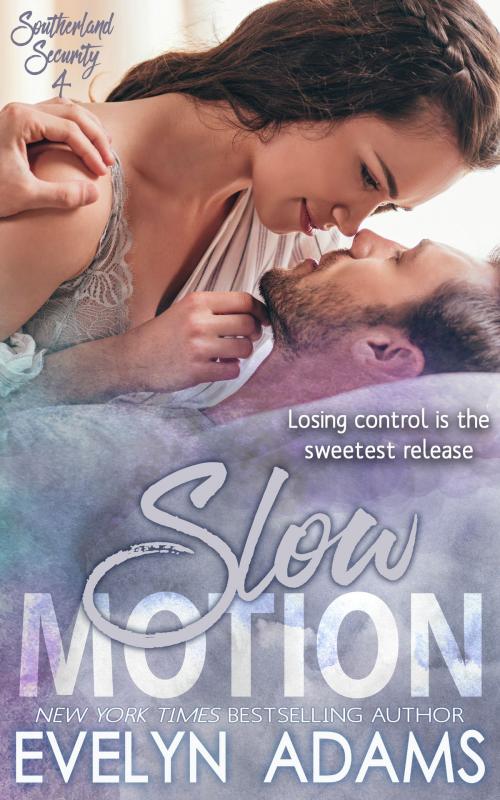 Cover of the book Slow Motion by Evelyn Adams, Evelyn Adams