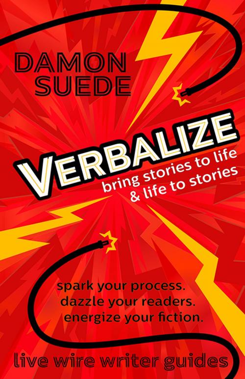 Cover of the book Verbalize by Damon Suede, Evil Mastermind, LLC