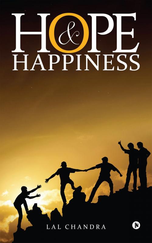 Cover of the book Hope and Happiness by Lal Chandra, Notion Press