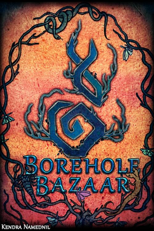 Cover of the book Borehole Bazaar by Kendra Namednil, Inkshares