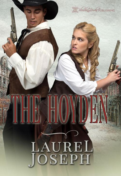 Cover of the book The Hoyden by Laurel Joseph, Blushing Books