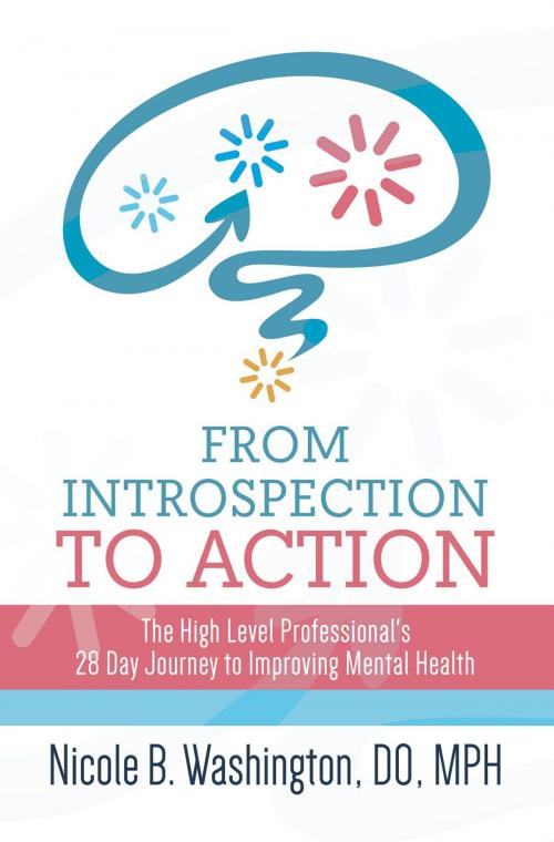 Cover of the book From Introspection to Action by Dr. Nicole Washington, Elocin Psychiatric Services, PLLC