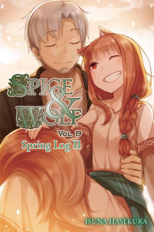 Cover of the book Spice and Wolf, Vol. 19 (light novel) by Isuna Hasekura, Yen Press