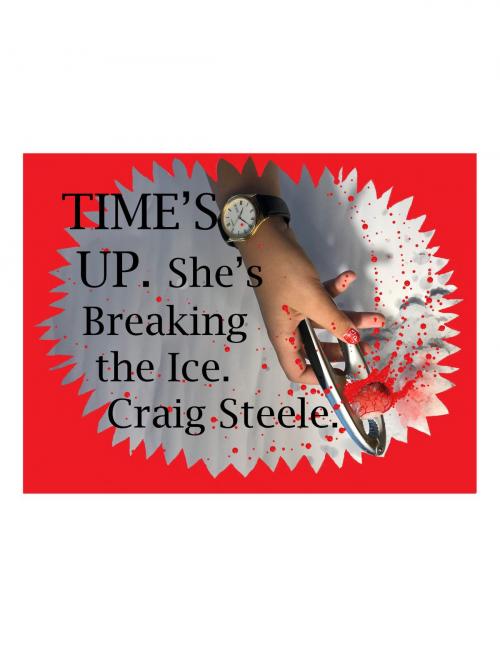 Cover of the book Time’s Up. by Craig Steele, Craig Steele.