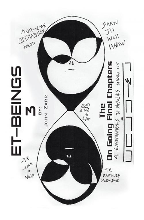 Cover of the book Et—Beings 3 by John Zarr, Xlibris US