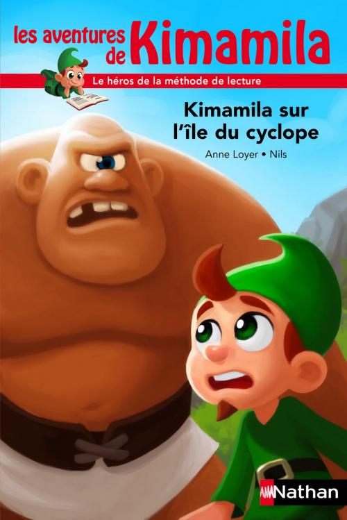 Cover of the book Kimamila sur l'île du cyclope - Dès 6 ans by Anne Loyer, Nathan