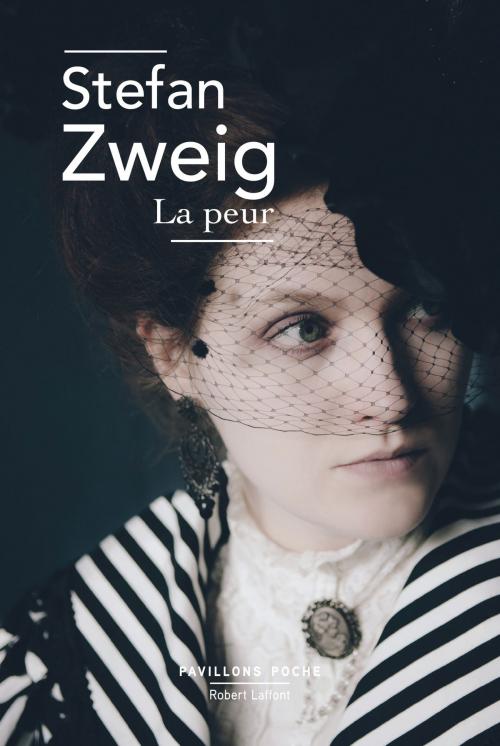 Cover of the book La Peur by Stefan ZWEIG, Groupe Robert Laffont