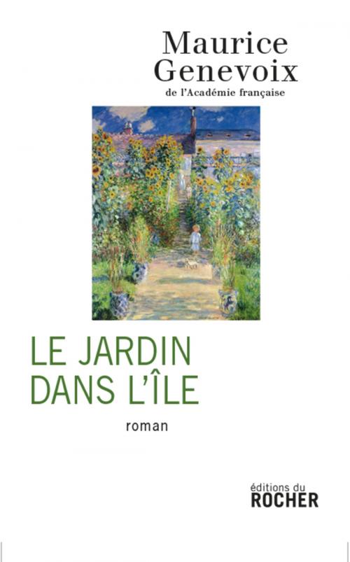Cover of the book Le Jardin dans l'île by Maurice Genevoix, Editions du Rocher