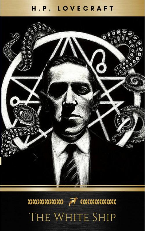 Cover of the book The White Ship by H.P. Lovecraft, Oregan Publishing