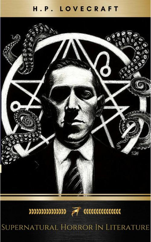 Cover of the book Supernatural Horror in Literature by H.P. Lovecraft, Oregan Publishing