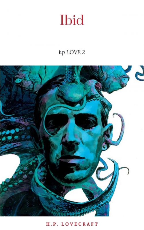 Cover of the book Ibid by H.P. Lovecraft, ReadOn