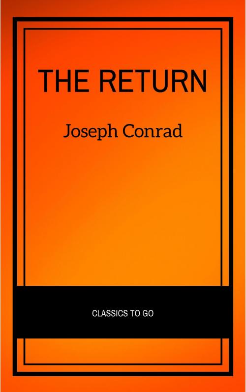 Cover of the book The Return by Joseph Conrad, CDED