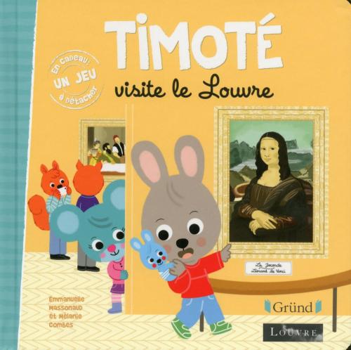 Cover of the book Timoté visite le Louvre by Emmanuelle MASSONAUD, edi8