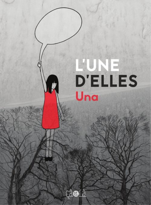 Cover of the book L'une d'elles by Una, Cà et là