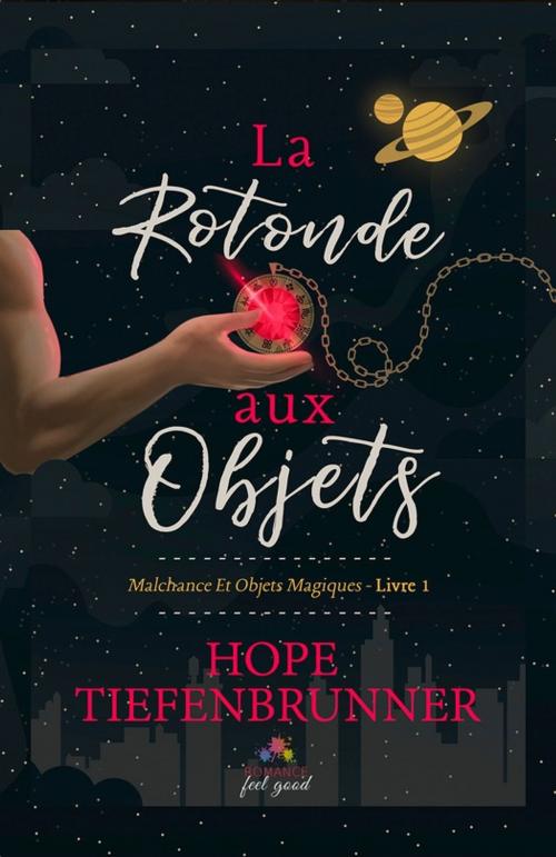Cover of the book La rotonde aux objets by Hope Tiefenbrunner, MxM Bookmark