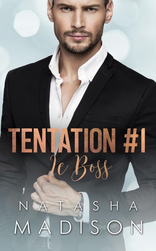 Cover of the book Le Boss by Natasha Madison, Juno Publishing