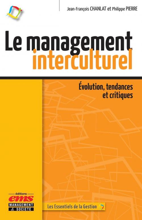 Cover of the book Le management interculturel by Philippe Pierre, Jean-François Chanlat, Éditions EMS