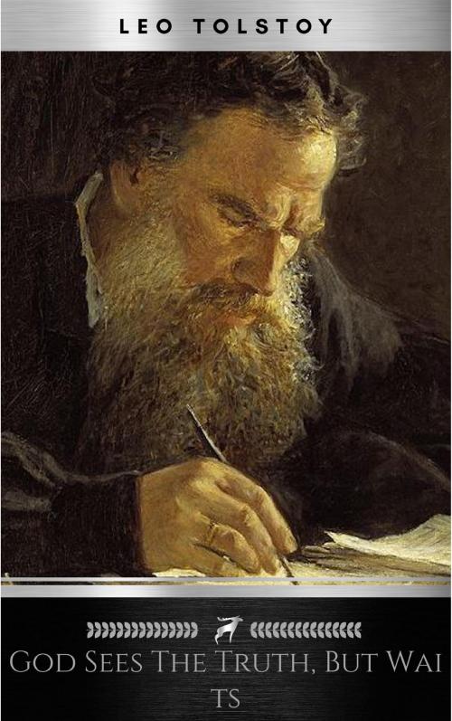 Cover of the book God Sees the Truth, But Waits by Leo Tolstoy, Oregan Publishing