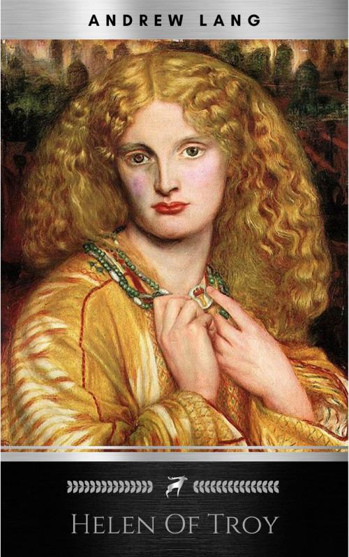 Cover of the book Helen of Troy by Andrew Lang, AB Books