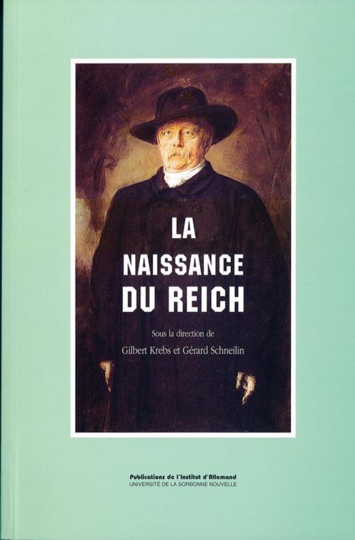 Cover of the book La naissance du Reich by Collectif, Presses Sorbonne Nouvelle via OpenEdition