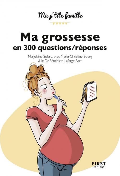 Cover of the book Ma grossesse en 300 questions, 2e édition / réponses by Marjolaine SOLARO, edi8