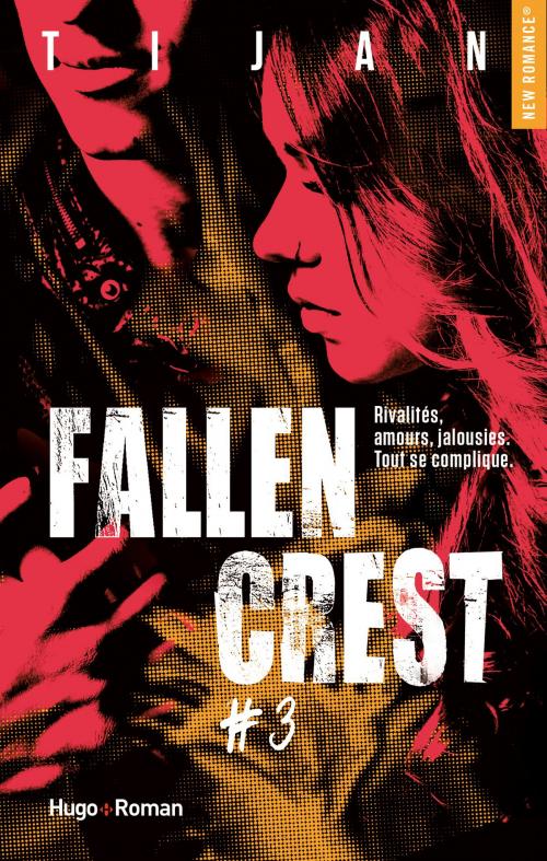 Cover of the book Fallen crest - tome 3 by Tijan, Hugo Publishing