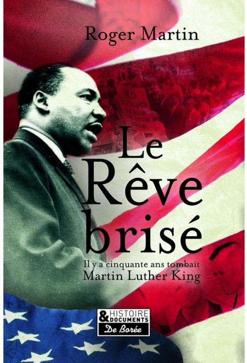 Cover of the book Le Rêve brisé by Roger Martin, De Borée